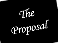 The Proposal